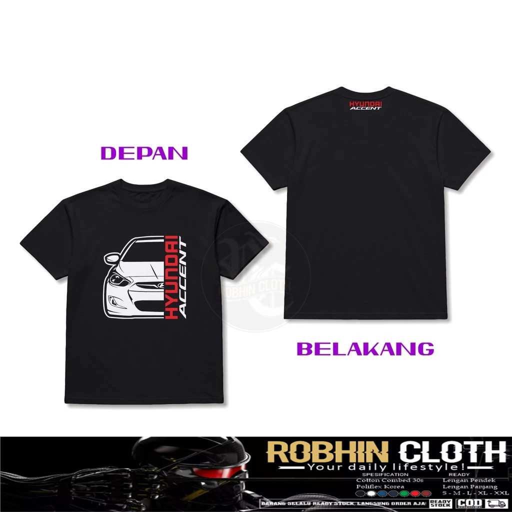 Kaos Baju Mobil Hyundai Accent DB Baju Otomotif