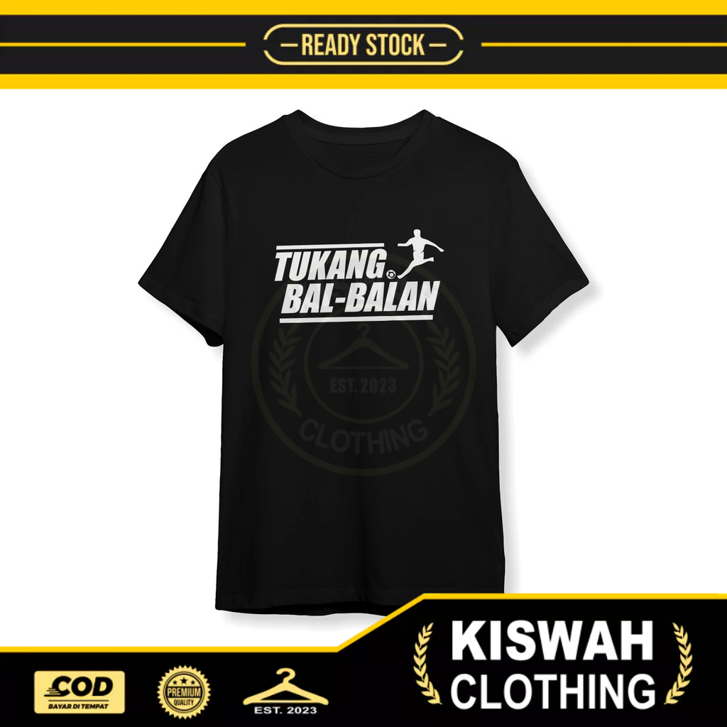 Kaos Tshirt Tukang Bal-Balan Kaos Distro
