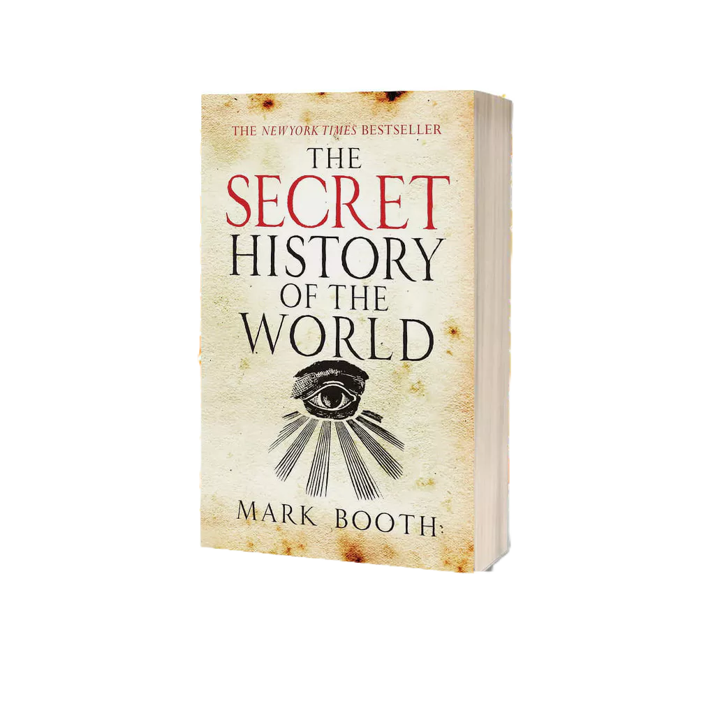 The Secret History of the World by Mark Booth (English)