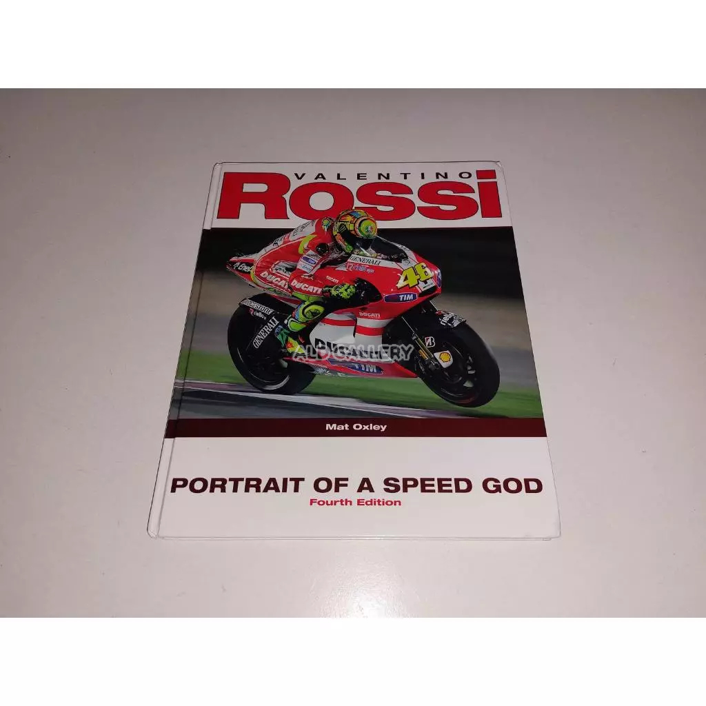Buku MotoGP "VALENTINO ROSSI : A SPEED GOD (Fourth Edition)"