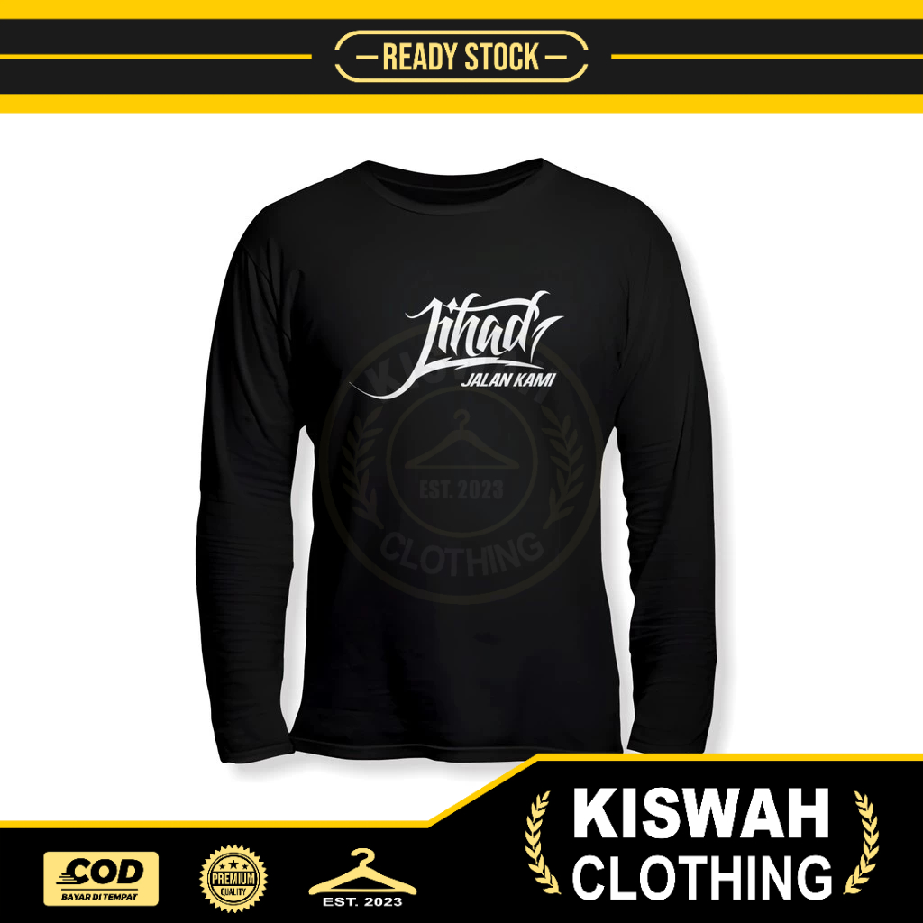 Kaos Tshirt Jihad Jalan Kami Lengan Panjang Baju Muslim