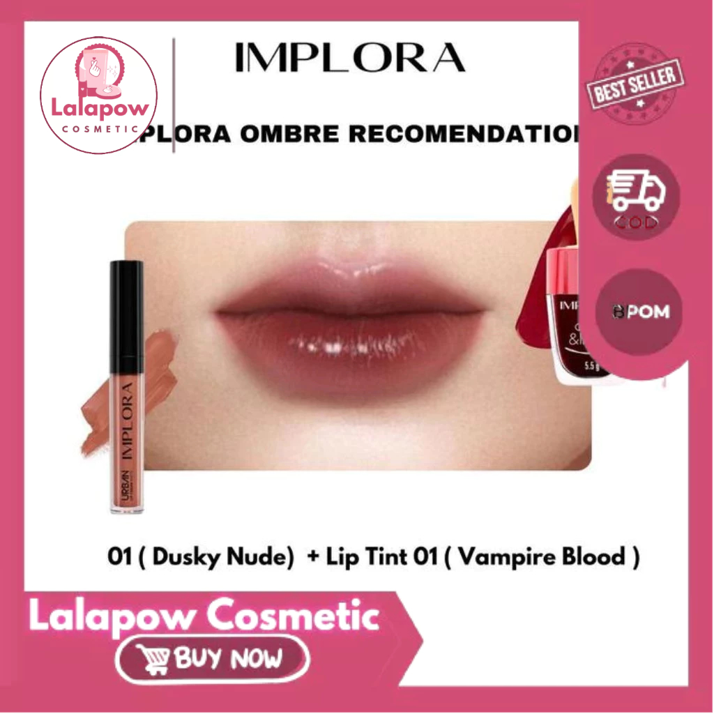 Lalapow Cosmetic - ️ [Paket Ombre] IMPLORA Lite Matte Lip Cream Velvet Lipstik + Liptint Jelly Tint