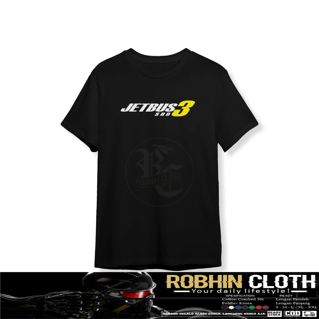 Kaos Baju Jetbus 3 SHD Logo Baju Otomotif
