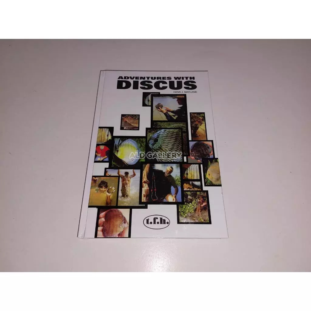 Buku Ikan Hias Air Tawar "DISCUS : ADVENTURES WITH DISCUS"