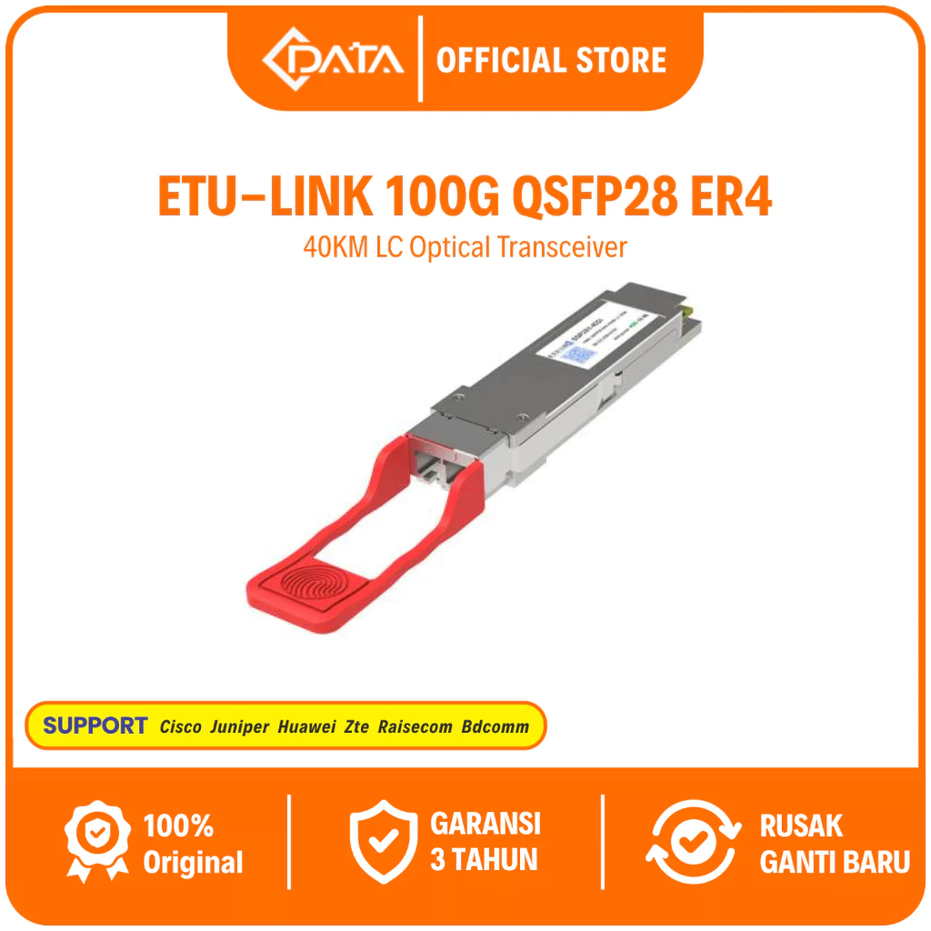 CDATA ETU-LINK QSFP28 100G ER4 40KM – Modul Fiber Optic LC Singlemode Long Distance Compatible Cisco