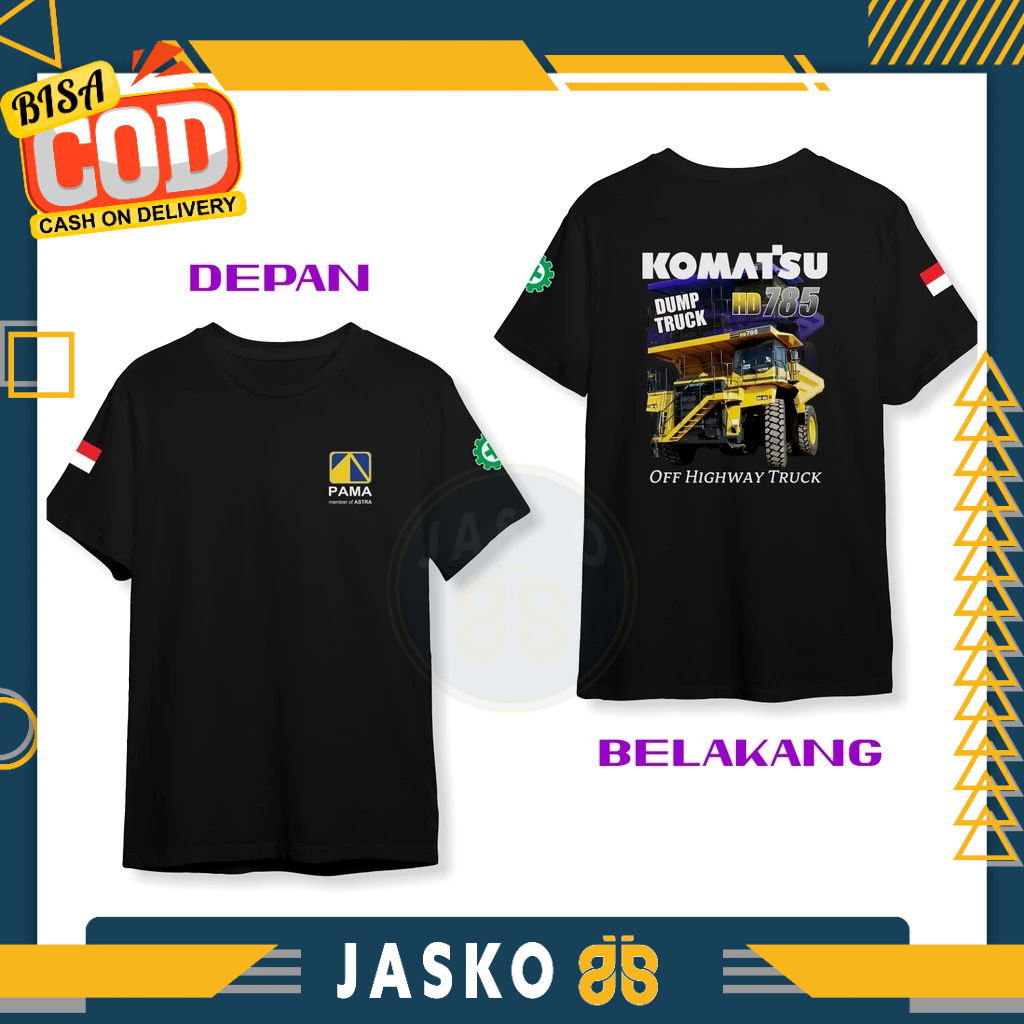 Baju Tshirt Pama Persada Komatsu HD 785 v2 DB Kaos Distro