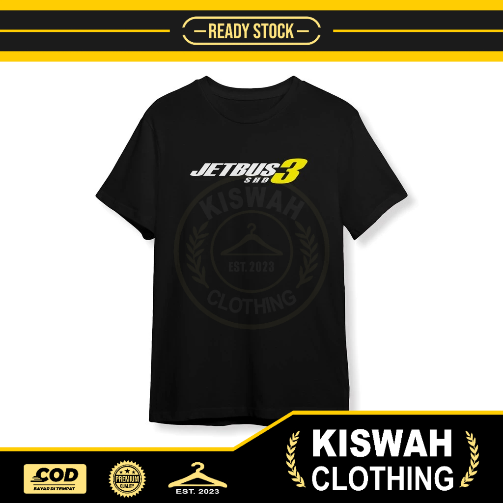 Kaos Tshirt Jetbus 3 SHD Logo Baju Otomotif