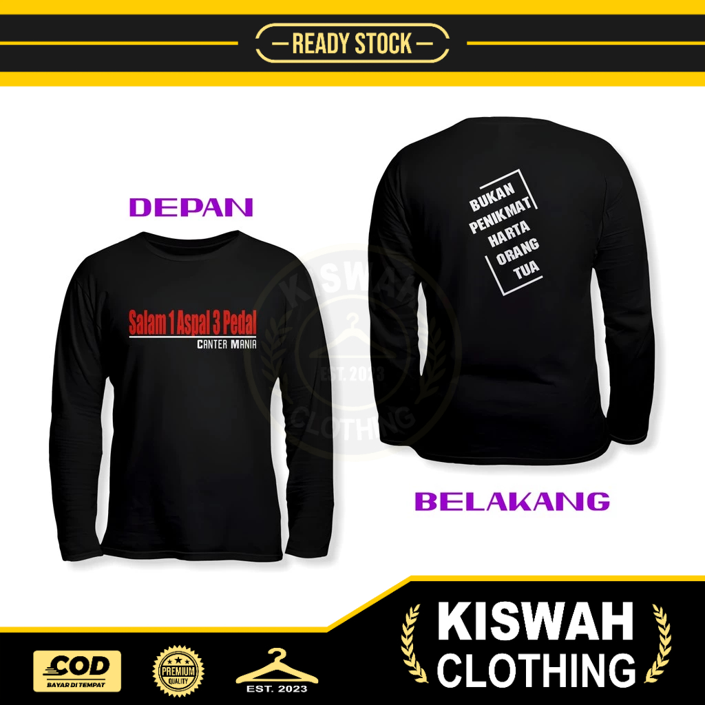 Kaos Tshirt Salam 1 Aspal 3 Pedal Canter Mania DB Lengan Panjang Baju Otomotif