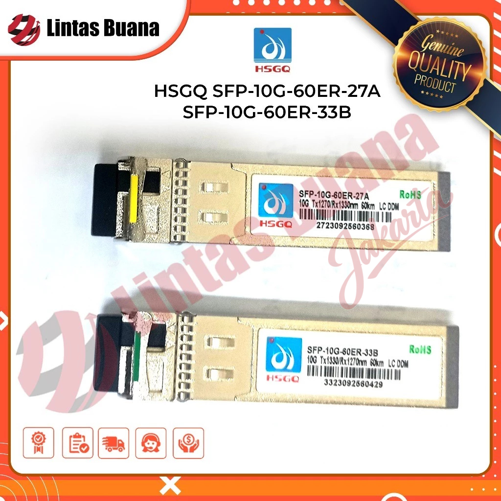 HSGQ SFP-10G-60ER-27A -  SFP-10G-60ER-33B 10G Bidi LC 60 km Single mode
