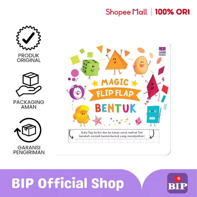 BIP - Magic Flip Flap: Bentuk