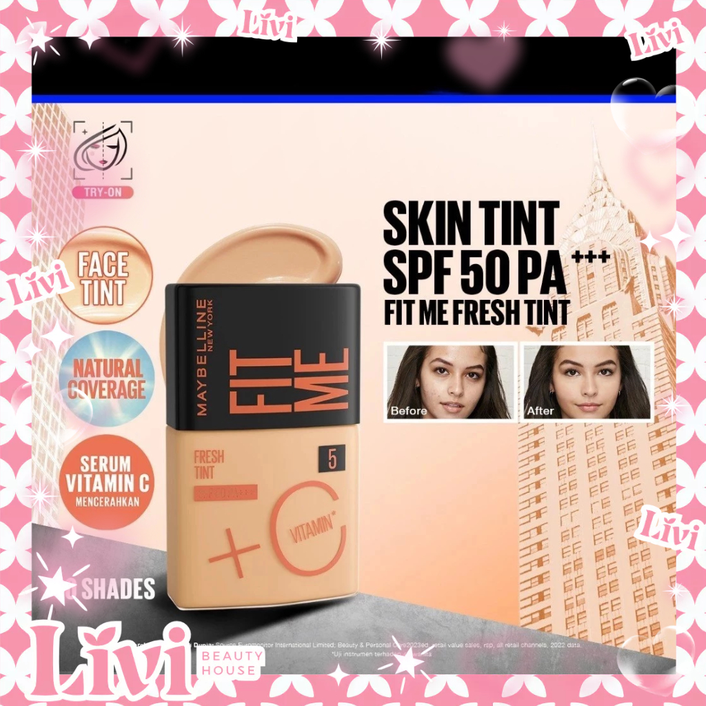 LIVI - MYB Maybelline Fit Me Fresh Tint 3 IN 1 SPF 50 PA+++ | Skin Tint Foundation Tinted Sunscreen 