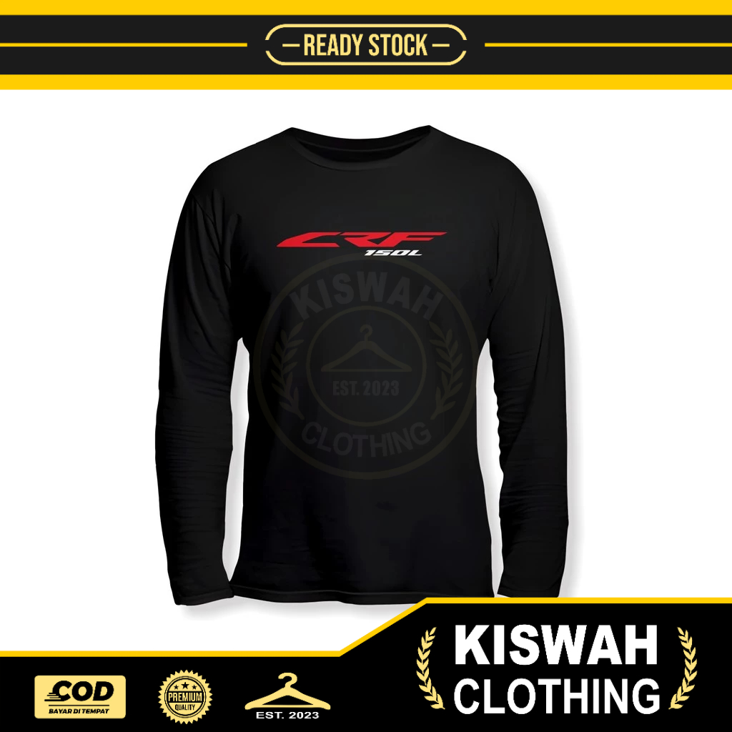 Kaos Tshirt HONDA CRF 150L Lengan Panjang Baju Otomotif