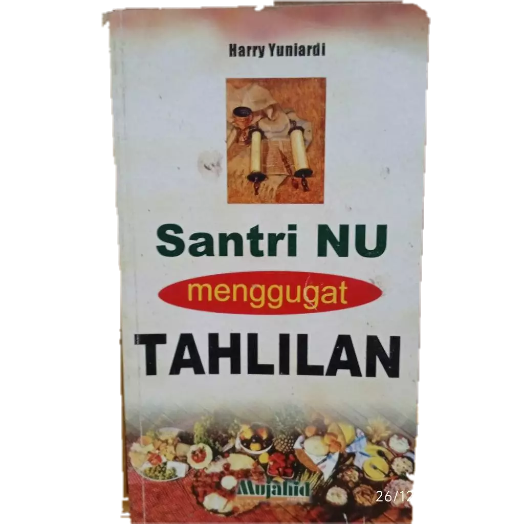 buku agama Islam santri NU menggugat tahlilan 84 hal 2007
