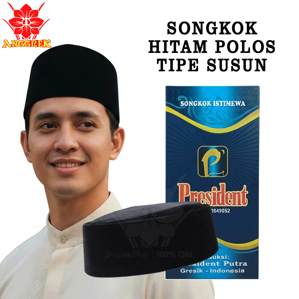 ANGGREK – Songkok Hitam PRESIDENT SUSUN Songkok Kopiah Hitam Polos Dewasa Nyaman Dipakai Best Seller