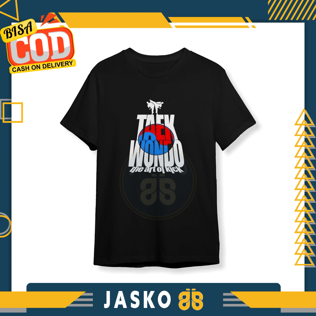 Baju Tshirt Taekwondo The Art of Kick Kaos Distro