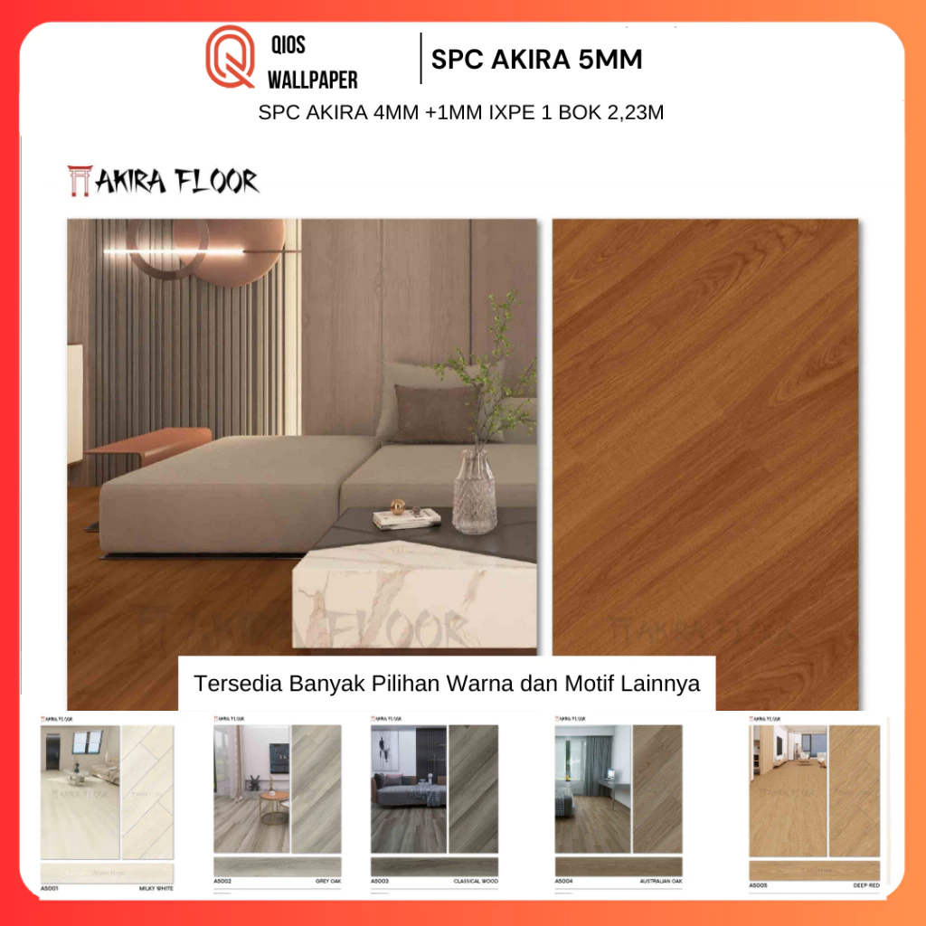 Vinyl Lantai SPC / SPC Akira / Akira Floor / SPC Lantai Akira 5mm /SPC Akira 5mm include Underlayer