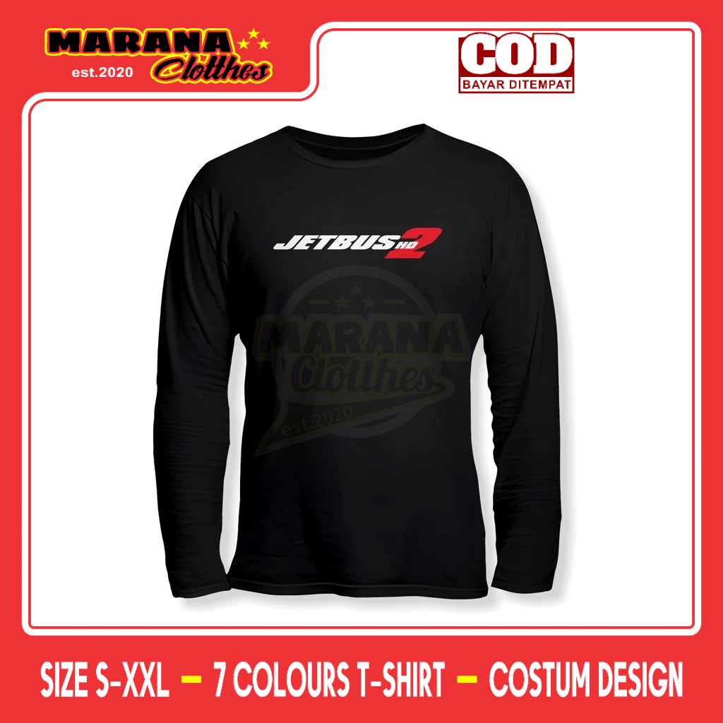 Kaos Jetbus 2 HD Logo Lengan Panjang Baju Otomotif