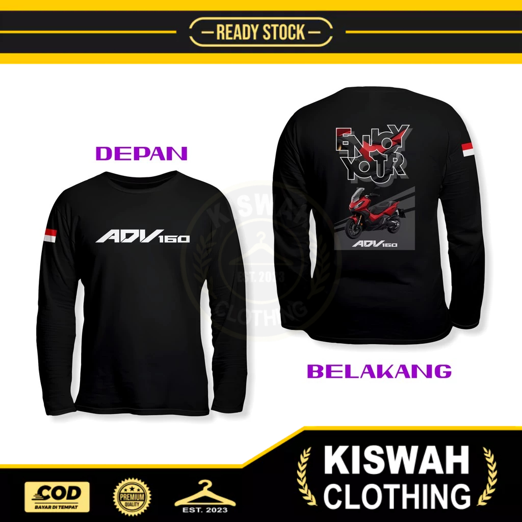 Kaos Tshirt Enjoy Your ADV 160 Honda ADV 160 DB Lengan Panjang Baju Otomotif