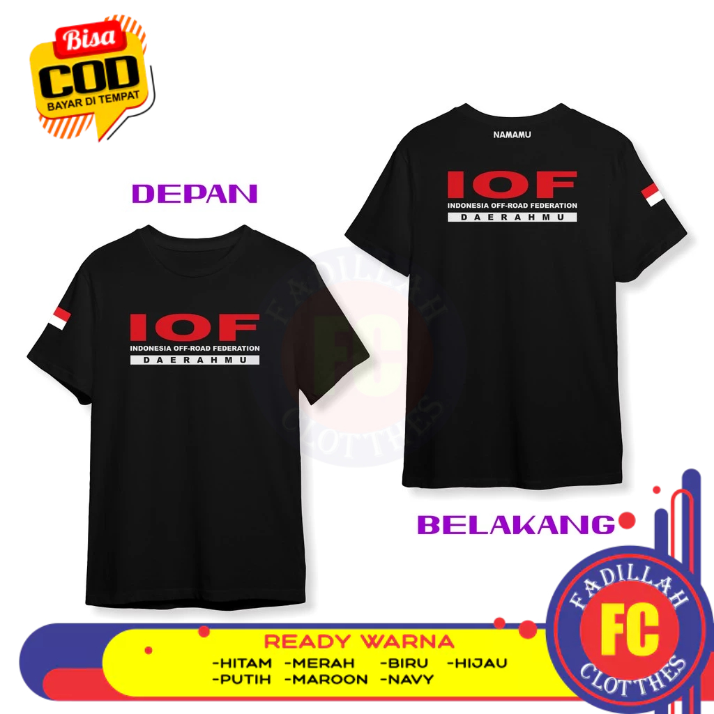 Baju Kaos IOF Indonesia Off-Road Federation Request Nama dan Daerahmu DB Kaos Distro