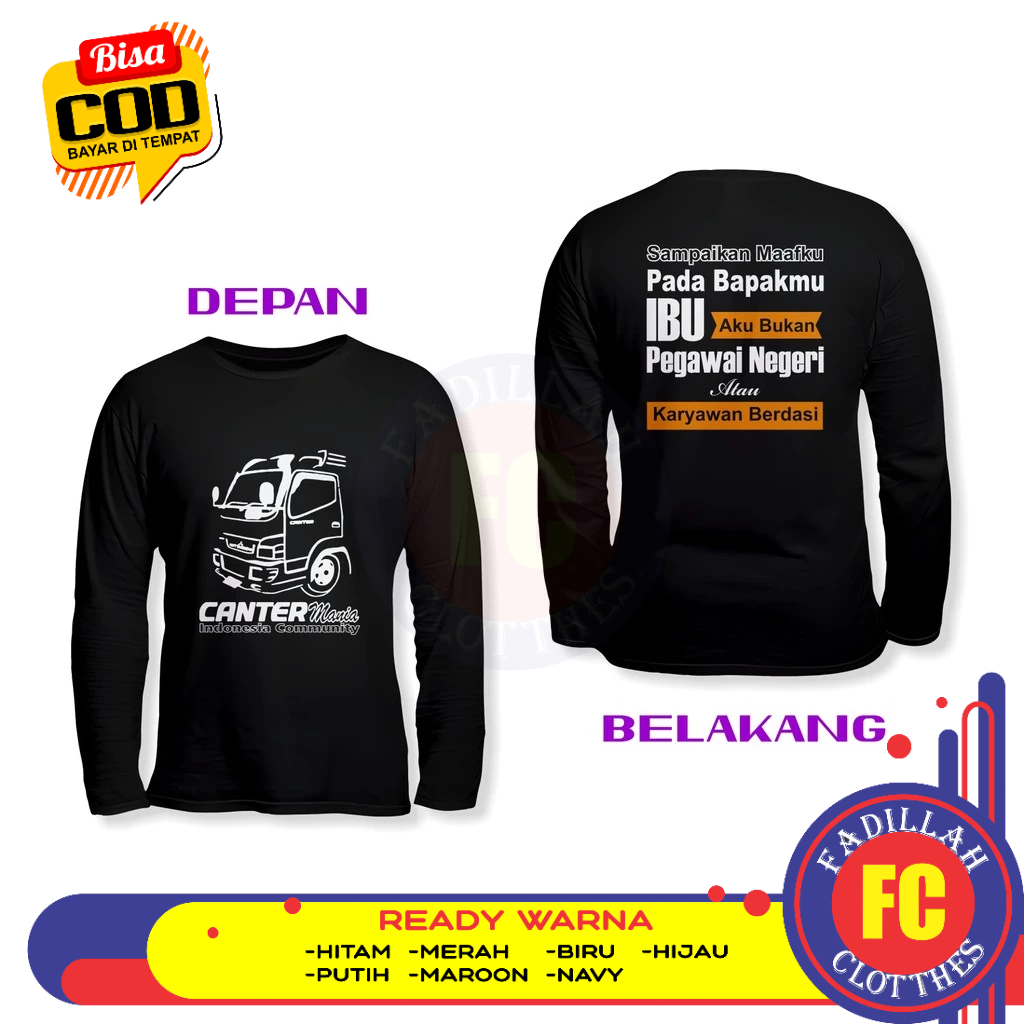 Baju Kaos CANTER MANIA INDONESIA COMMUNITY DENGAN KATA KEREN DB Lengan Panjang Baju Otomotif