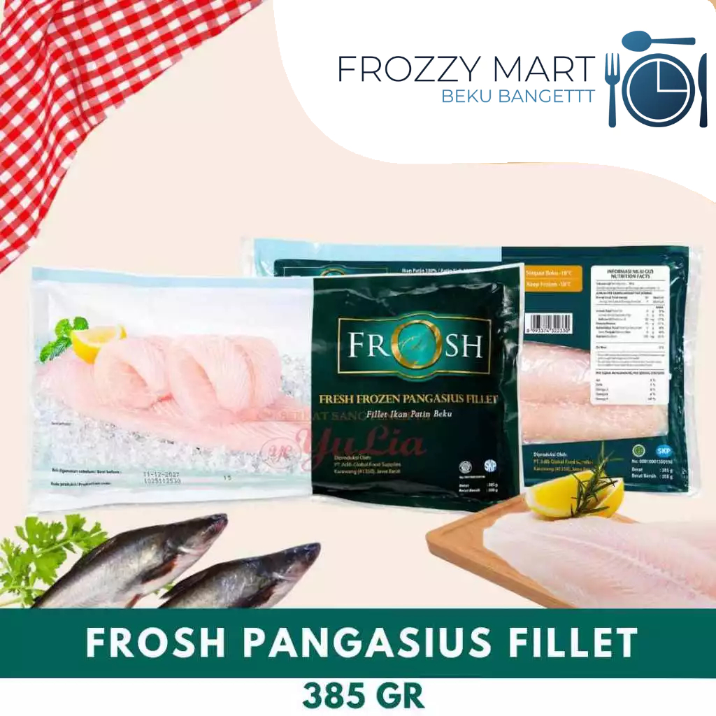 Frosh Pangasius Fillet 385gr Fillet Ikan Dori Frozen Siap Masa