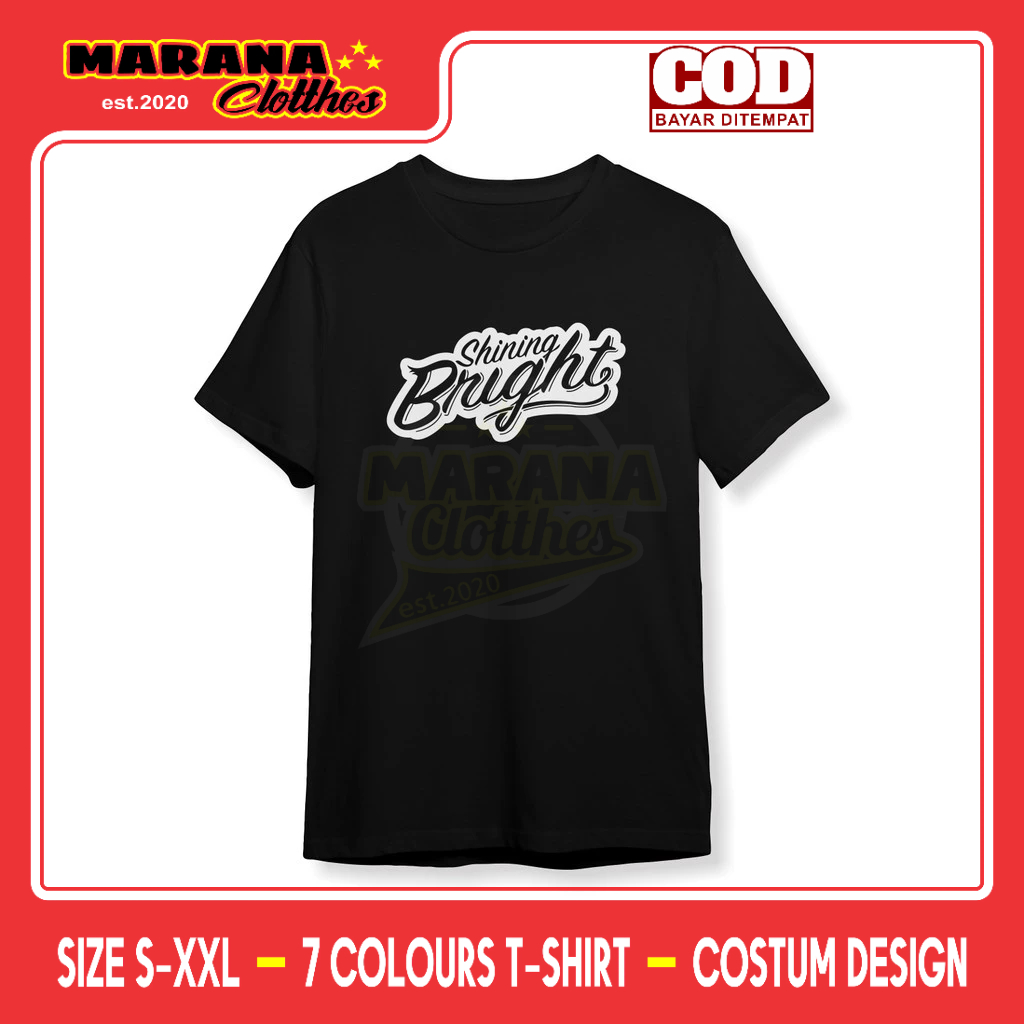 Kaos Shining Bright Kaos Distro