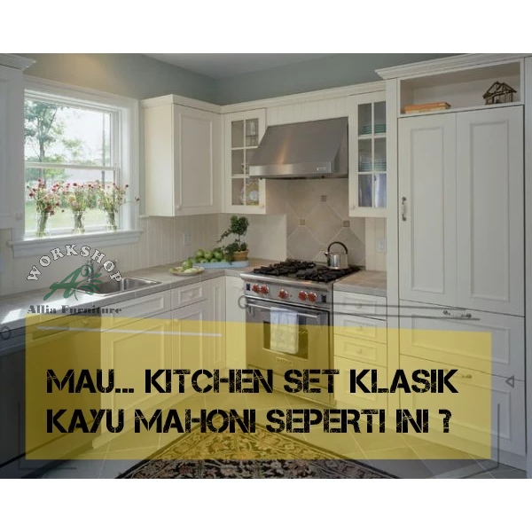 Kitchen set kayu mahoni - Lemari dapur kayu mahoni - Jasa pembuatan furniture kayu mahoni custom