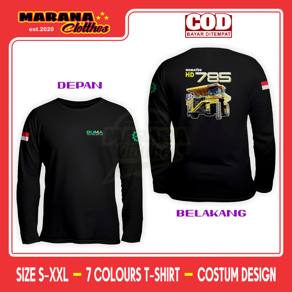 Kaos PT BUMA KOMATSU HD 785 DB Lengan Panjang Kaos Distro