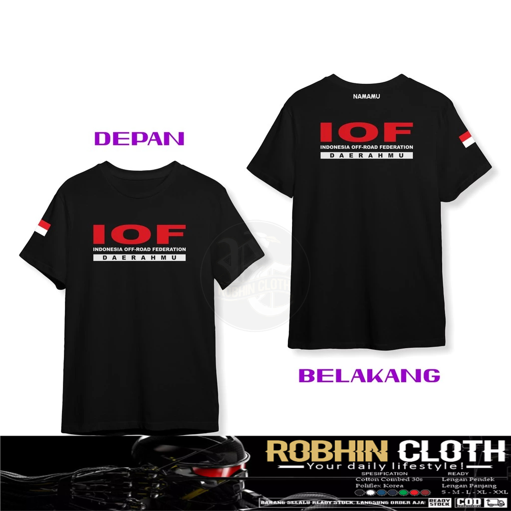 Kaos Baju IOF Indonesia Off-Road Federation Request Nama dan Daerahmu DB Kaos Distro
