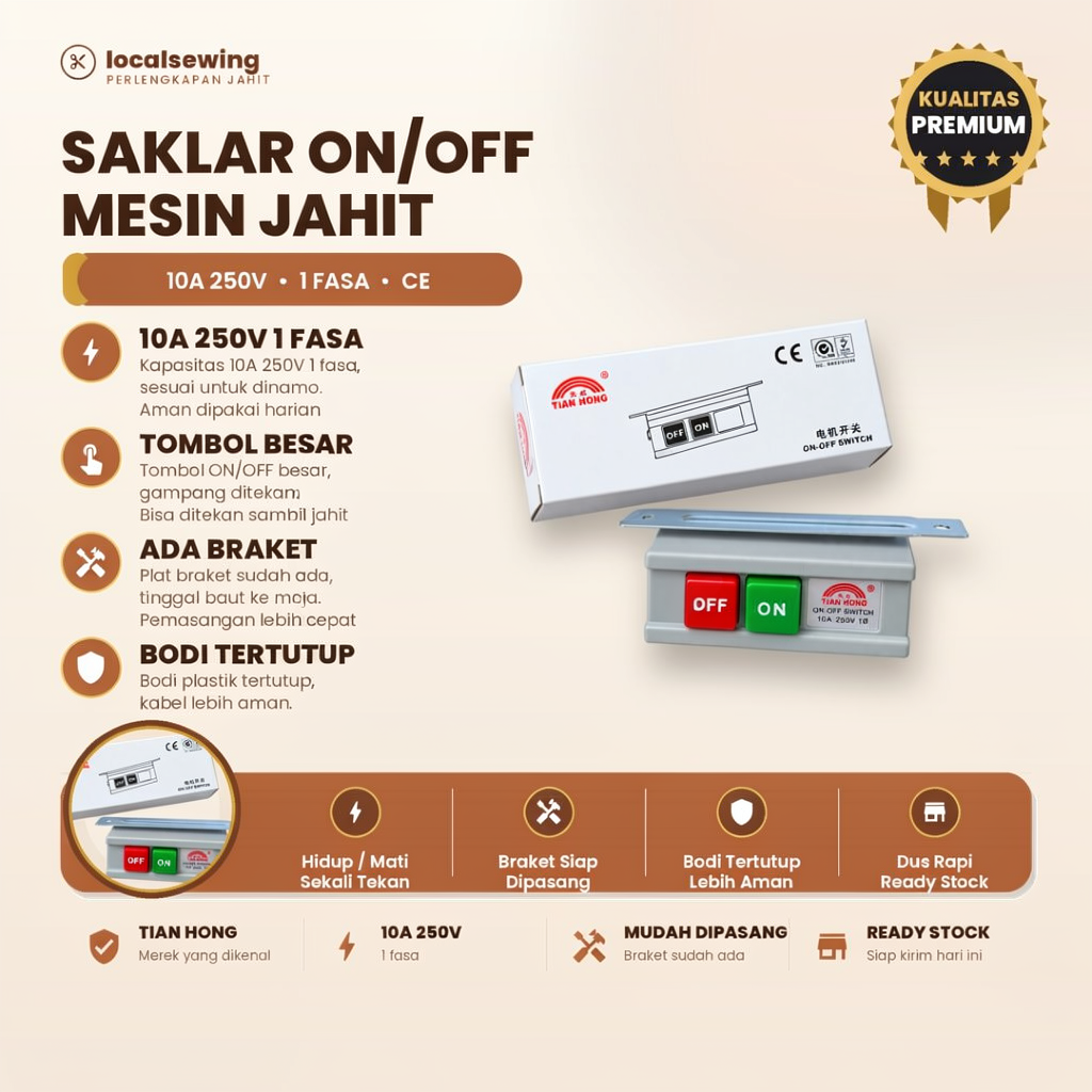Tian Hong Saklar Switch ON OFF Dinamo Mesin Jahit Industri / Switch Saklar ON OFF Mesin Jahit Indust