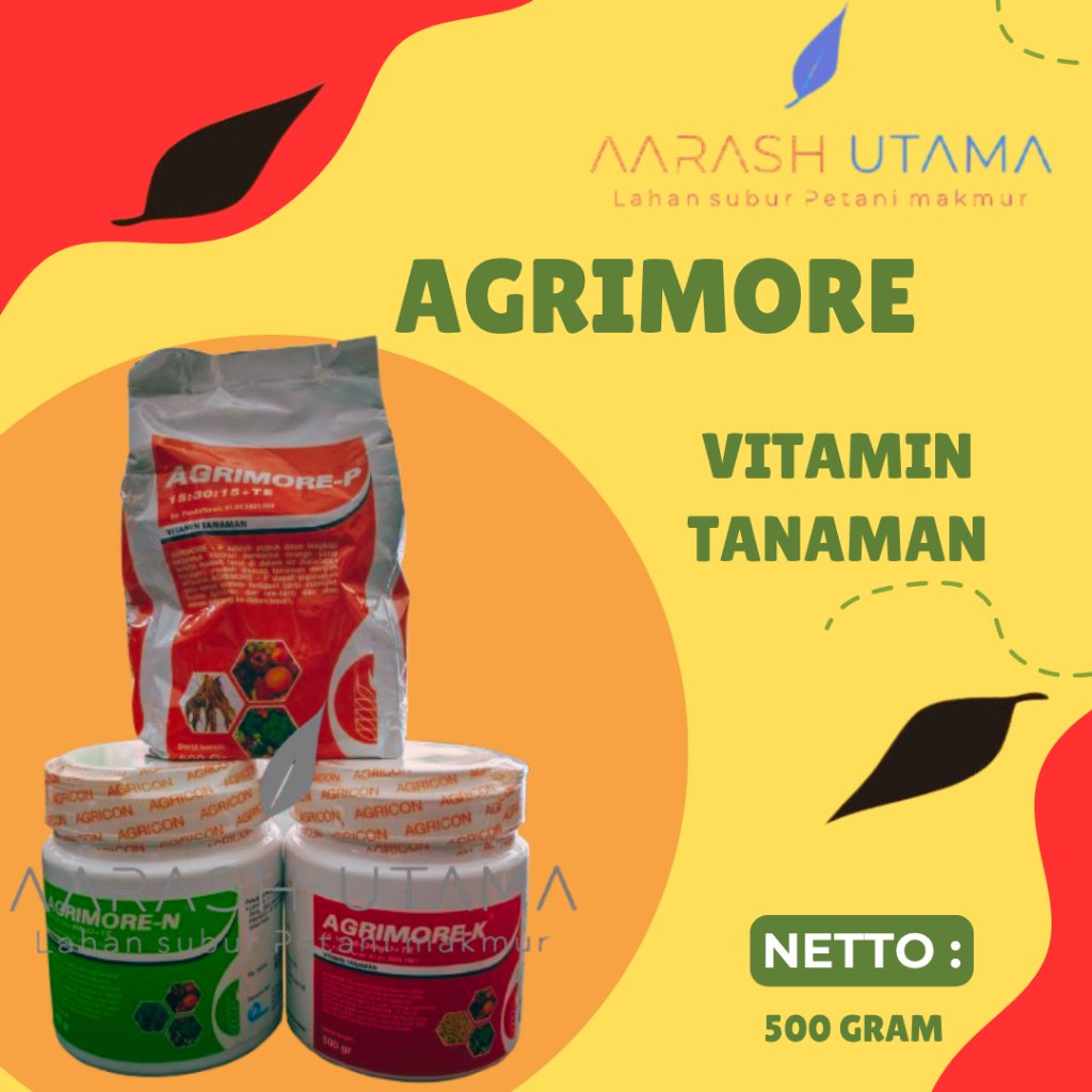 Pupuk AGRIMORE N / Pupuk AGRIMORE P / Pupuk AGRIMORE K 500 Gram