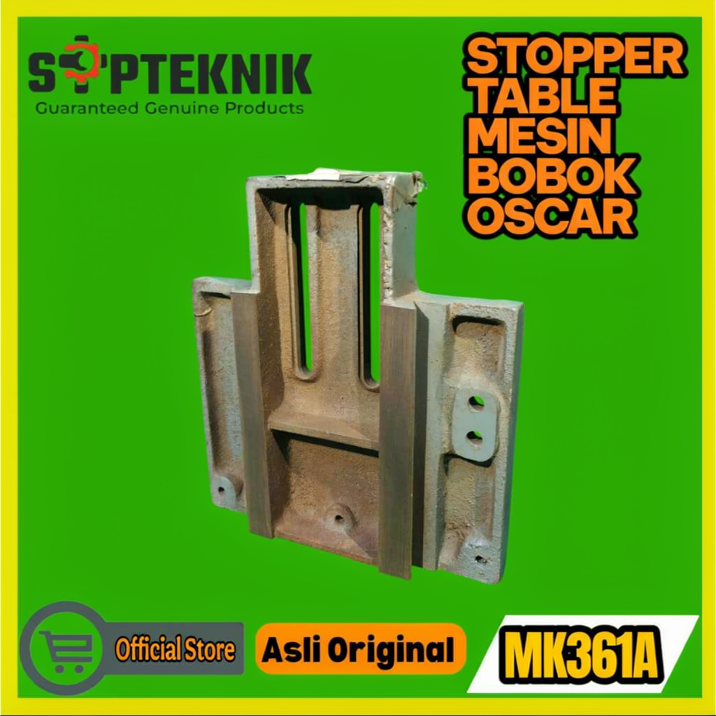 STOPPER TABLE MESIN BOBOK MK361A OSCAR