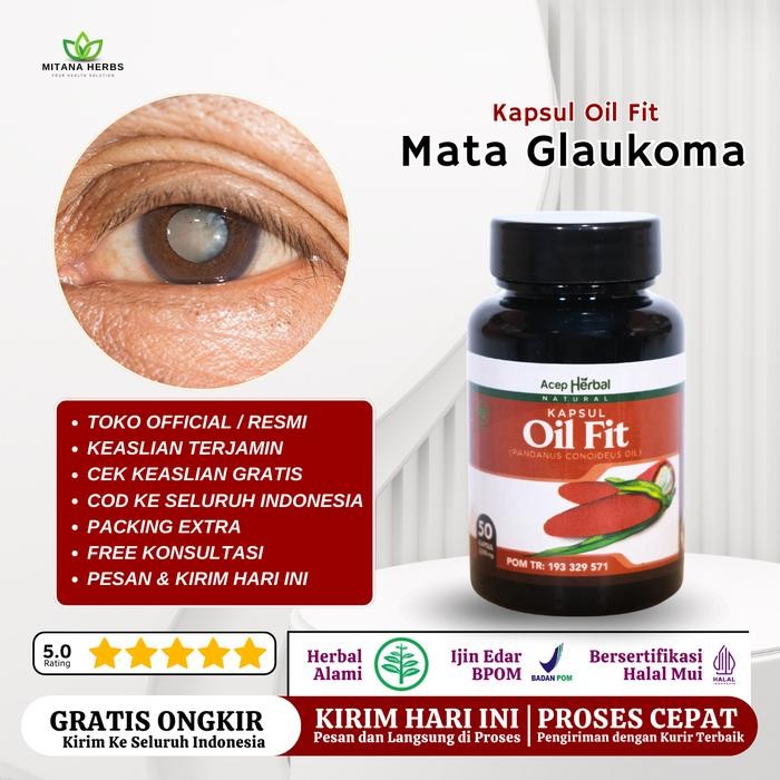Obat Kapsul Mata Glaukoma Isi 50 Kapsul Ekstrak Buah merah Papua Kapsul Oil Fit Asli
