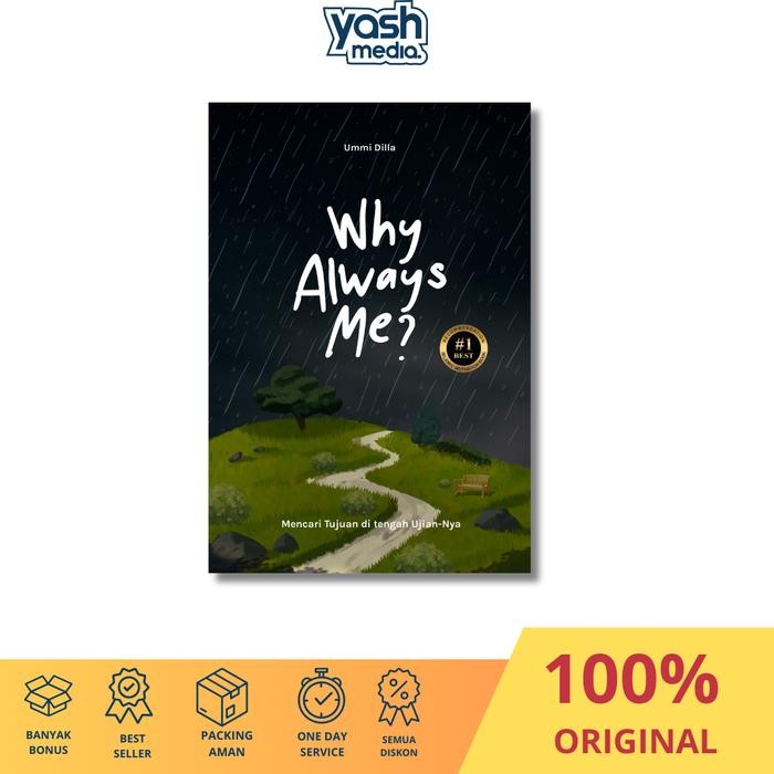 WHY ALWAYS ME - YASH MEDIA