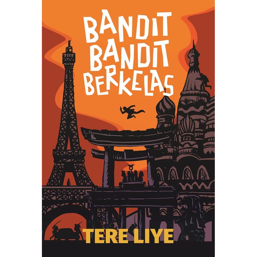 

TERE LIYE - BUKU NOVEL BANDIT BANDIT BERKELAS