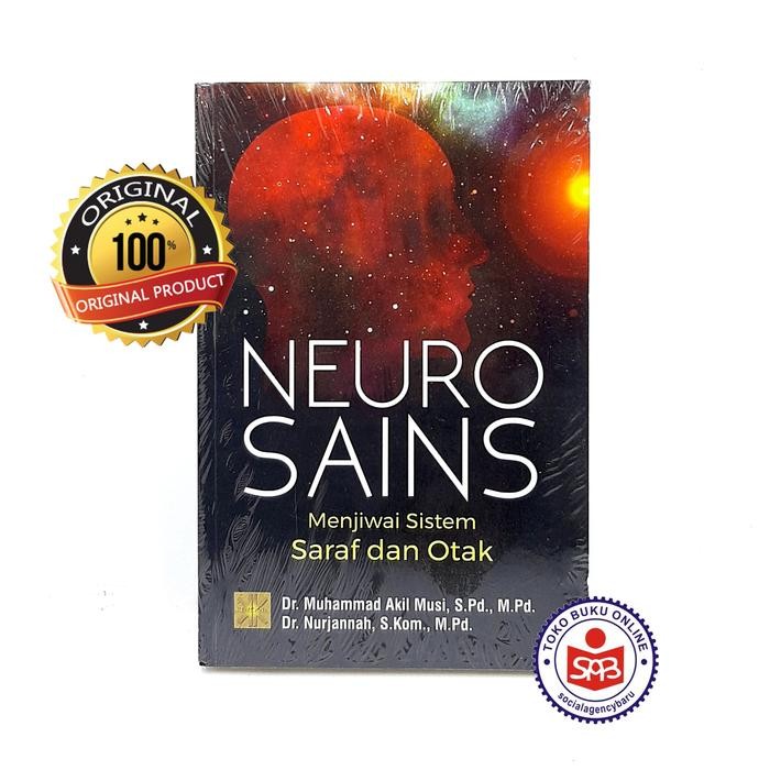 

Neurosains Menjiwai Sistem Saraf dan Otak - Muhammad Akil Musi