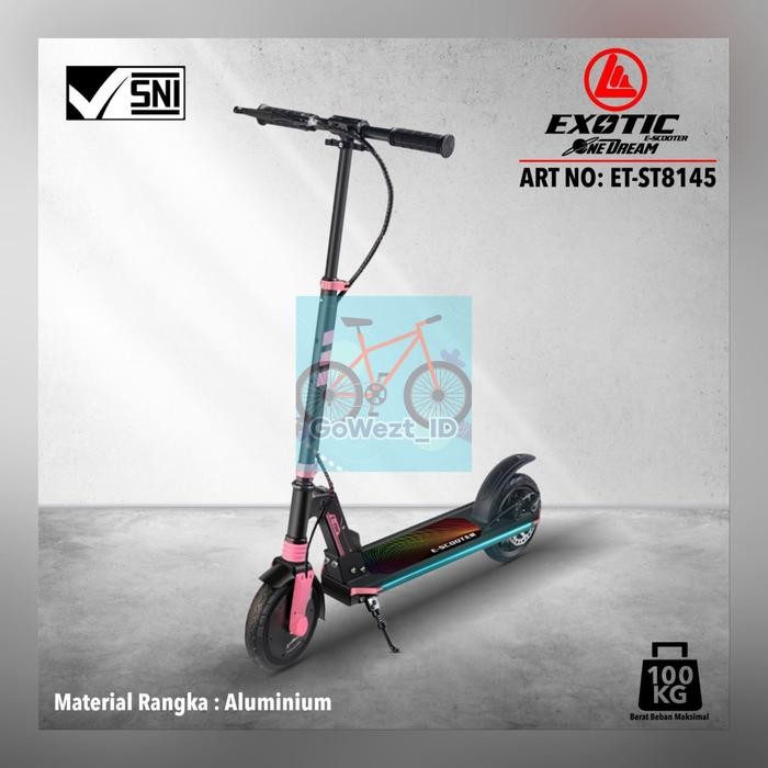 Scooter Skuter Otoped Electric Listrik Anak Dewasa Exotic ST 8145
