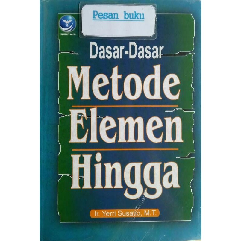 

Ready- Buku Dasar-Dasar Metode Elemen Hingga