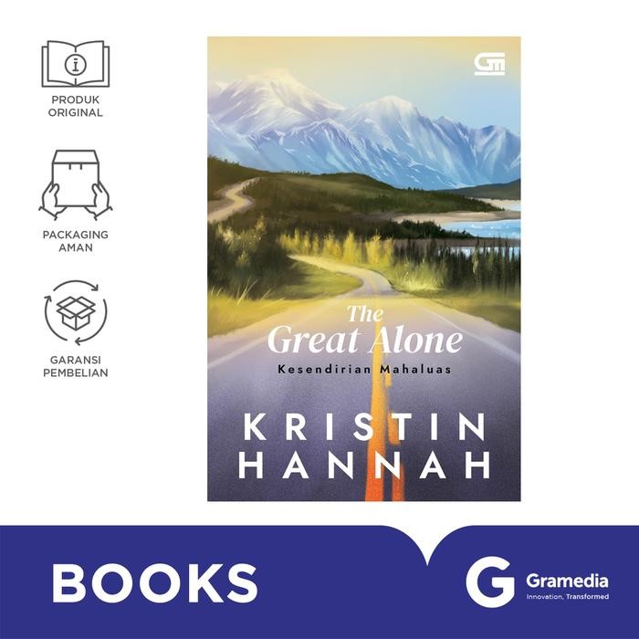 

Terlaris- Novel Kesendirian Mahaluas (The Great Alone) (Kristin Hannah)