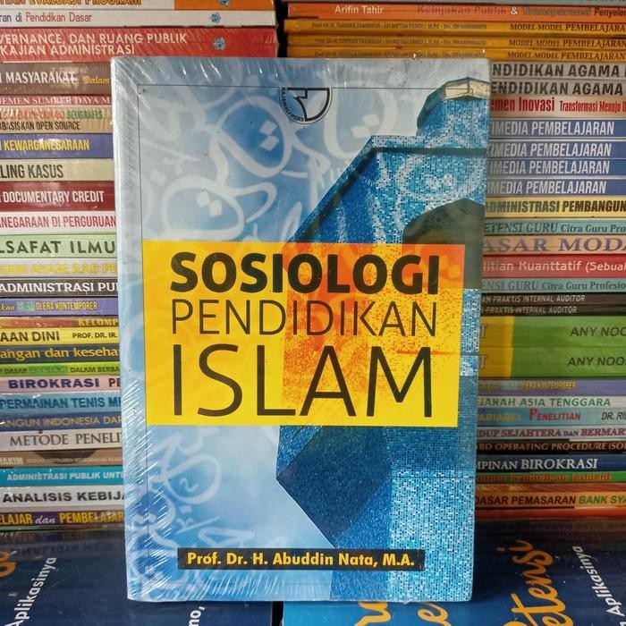 

Ready Sosiologi Pendidikan Islam Abuddin Nata