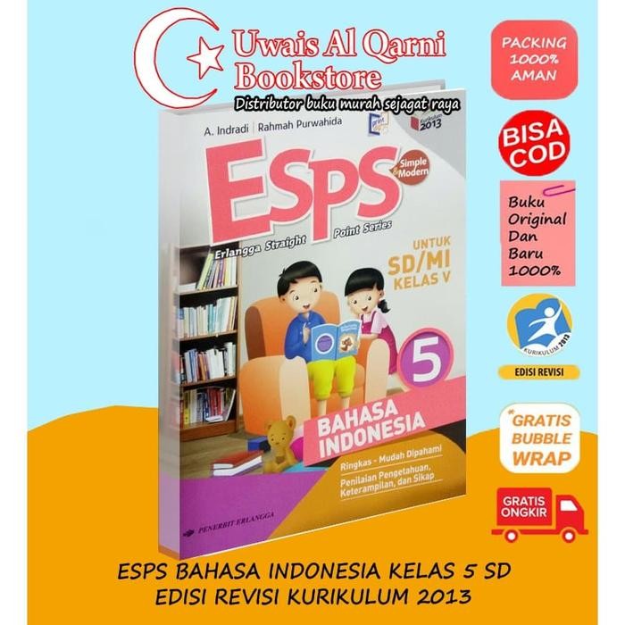 

Ready ESPS BAHASA INDONESIA 5 UNTUK SD/MI KELAS V (K13N) ERLANGGA