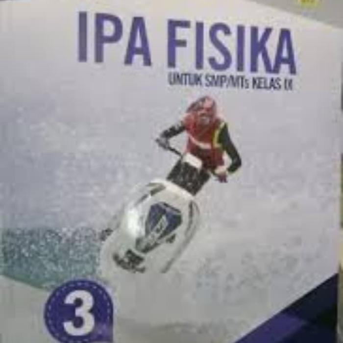 

Ready IPA Fisika kelas 9 revisi k13n