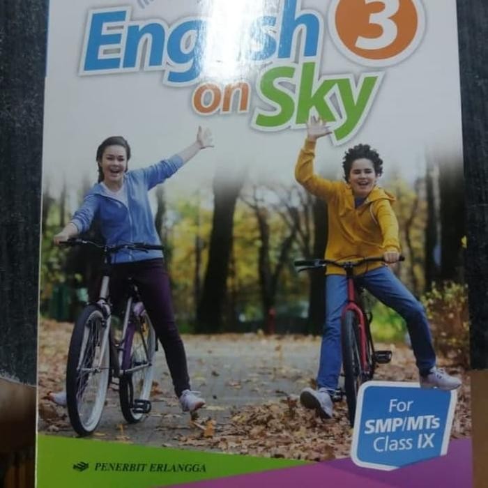 

Ready ENGLISH ON SKY 3 FOR SMP/MTS CLASS IX K13N ERLANGGA