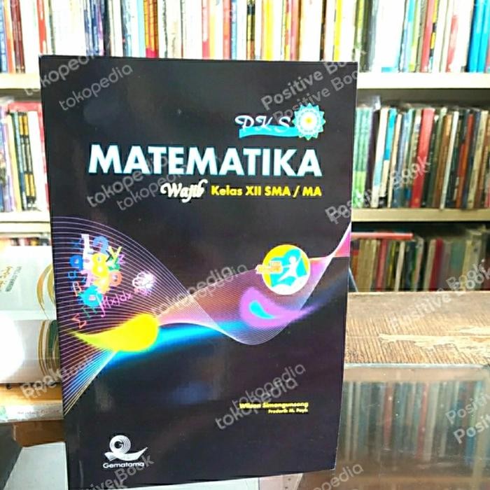 

Ready pks matematika kelas 12 wajib revisi 2013