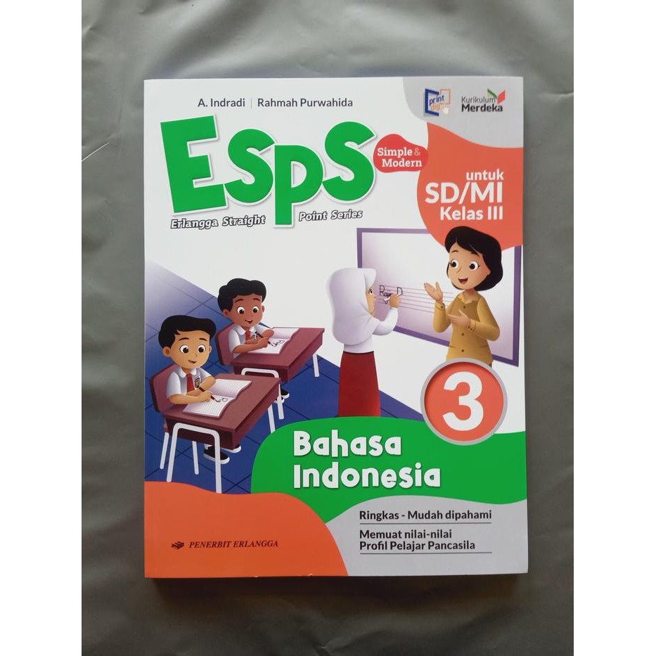 

Ready ESPS Bahasa Indonesia K.Merdeka Erlangga SD/MI Kelas 3