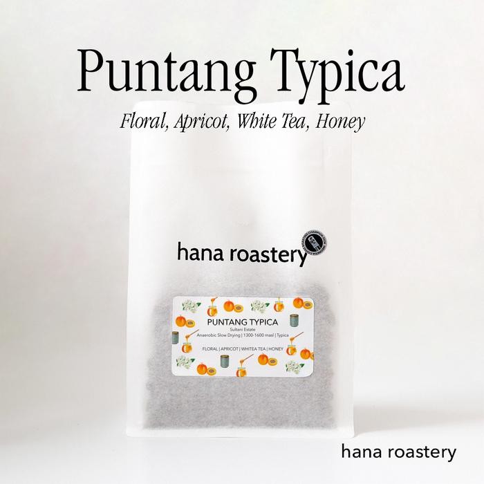 

PUNTANG TYPICA MICRO LOT - ANAEROBIC SLOW DRYING NATURAL - HANA ROASTERY - 150 GRAM
