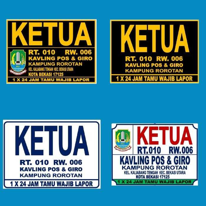 

PAPAN NAMA / PLANG / PLAT KETUA RT - RW - BENDAHARA -SEKERTARIS