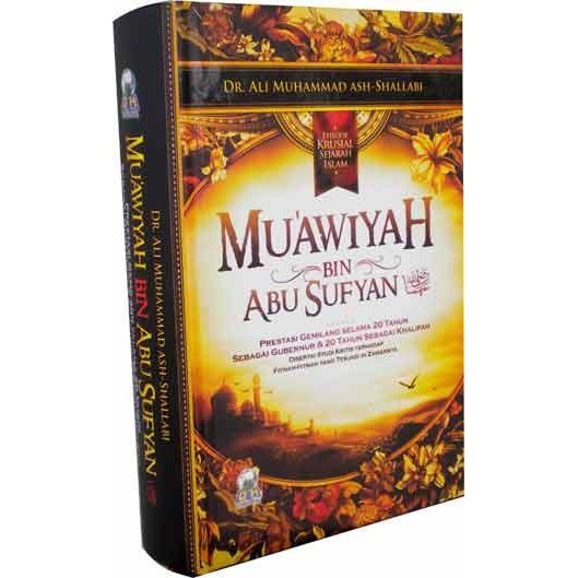 MUAWIYAH BIN ABU SUFYAN