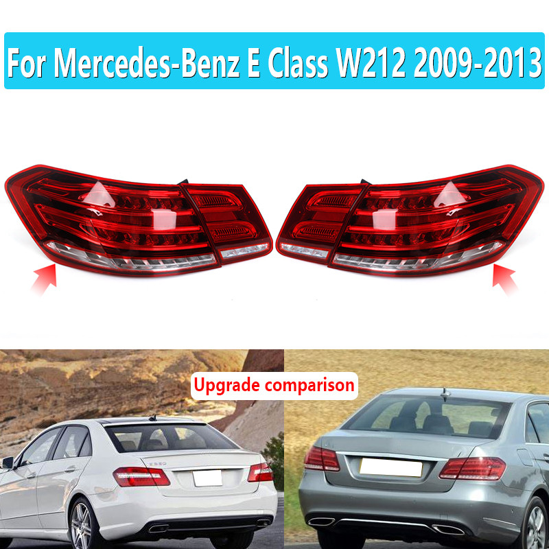 For Mercedes-Benz E Class W212 4-Door Sedan 2009 2010 2011 2012 2013 Car lights Upgraded Taillights 