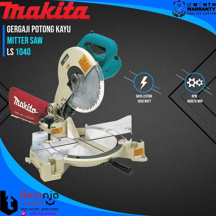 Promo Makita Mitter Saw 10" Ls 1040 Ls1040 1650Watt Gergaji Potong Kayu 10In Termurah